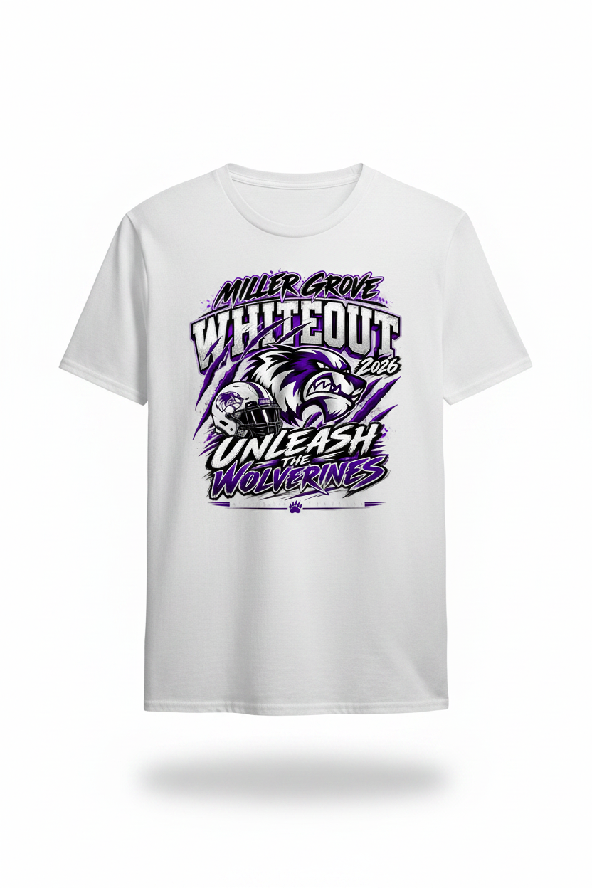 Miller Grove Whiteout 2026 Unleash the Wolverines design on a white t-shirt